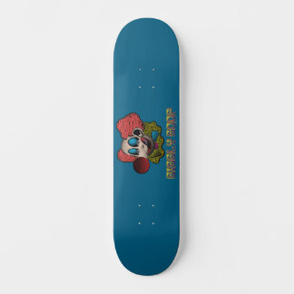 Skateboard Giggly Goof The Clown