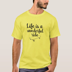 Skateboard-Glückszitat - Lustiger Skate-Spruch T-Shirt