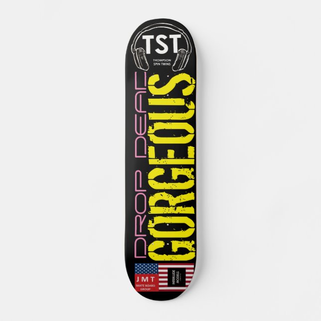 Skateboard GORGEUX À MOURIR Planche à roulettes (Recto)