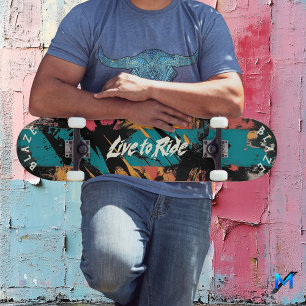 Skateboard Graffiti Abstrait vibrant - Live to Ride Motto