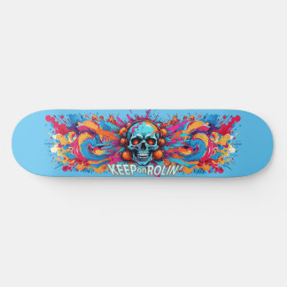 Skateboard Graffiti Art Skull 6 - Keep on Rolin'