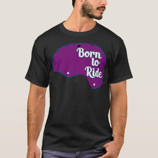 Skateboard-Helm Born to ride lila T-Shirt