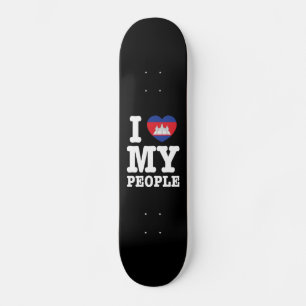 Skateboard I Heart (Love) My Khmer People