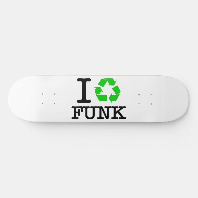 Skateboard I Recycle Funk (Horz)
