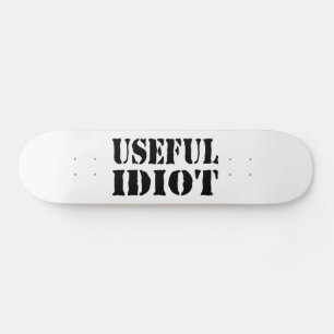 SKATEBOARD IDIOT UTILE