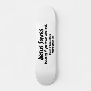 Skateboard Jésus économise - nous vous aidons juste à le