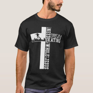 Skateboard Kreuz Glauben Eine Menge Jesus T-Shirt