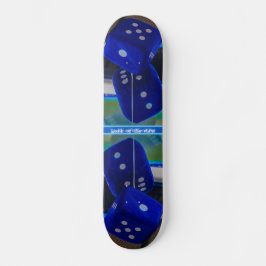 Skateboard La chance des dés !