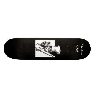 Skateboard Le chef fou