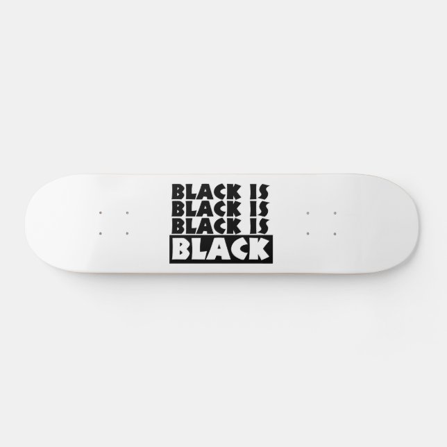 Skateboard Le noir est noir (Horz)