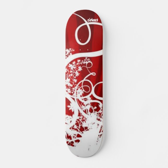 Skateboard Le plus malade (Recto)