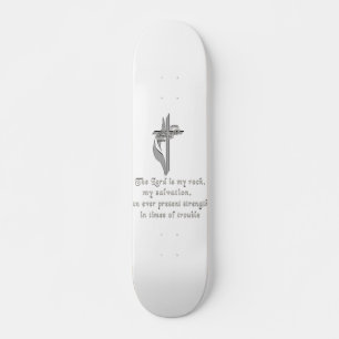 Skateboard Le Seigneur est mon rocher