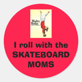 Skateboard-Mama-Aufkleber Runder Aufkleber