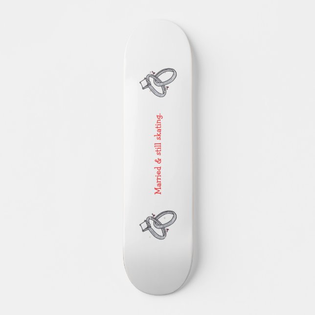 Skateboard Marié et patinant toujours (Devant)
