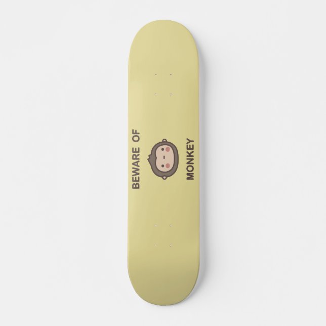 Skateboard Méfiez-vous du singe (Devant)