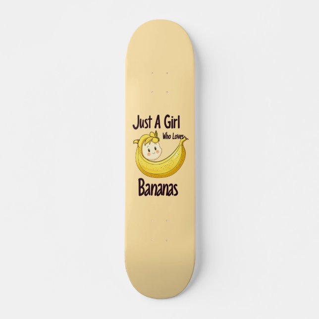 Skateboard Mignonne Juste Une Fille Qui Aime Les Bananes Amat (Devant)