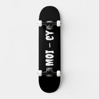 Skateboard MOI - cy Planche complète en noir