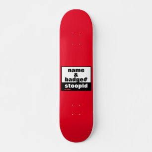Skateboard "NAME & ABZEICHEN#"