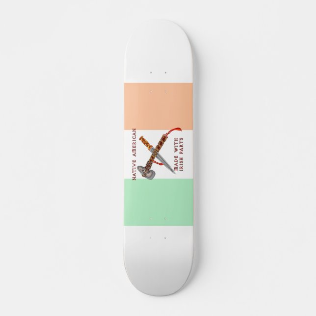 Skateboard Natif américain/Irlandais (Devant)