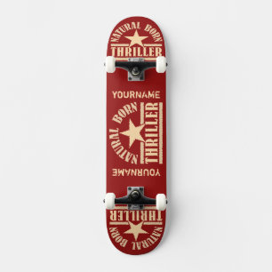 Skateboard Natural Born Thriller planche à roulettes personna