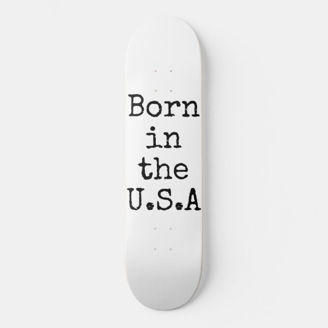 Skateboard Né aux États-Unis (Recto)