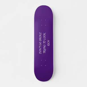 Skateboard NE PAS Patiner