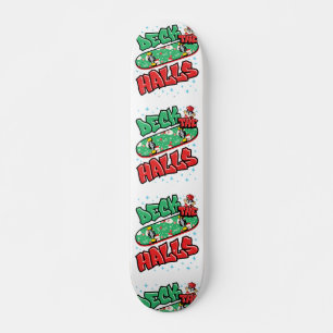 Skateboard Noël Skateboard Deck the Halls
