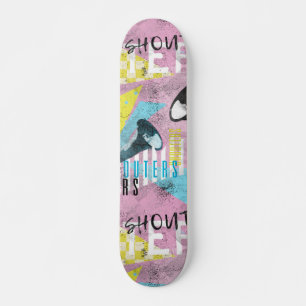 Skateboard Not shooters but shouters