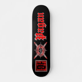 Skateboard Pagan Et fier de ça ! !