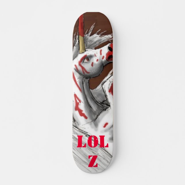Skateboard PANNEAU sanglant de la licorne LOLZ (Devant)