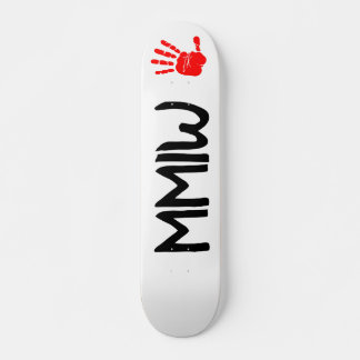 Skateboard Patinage MMIW