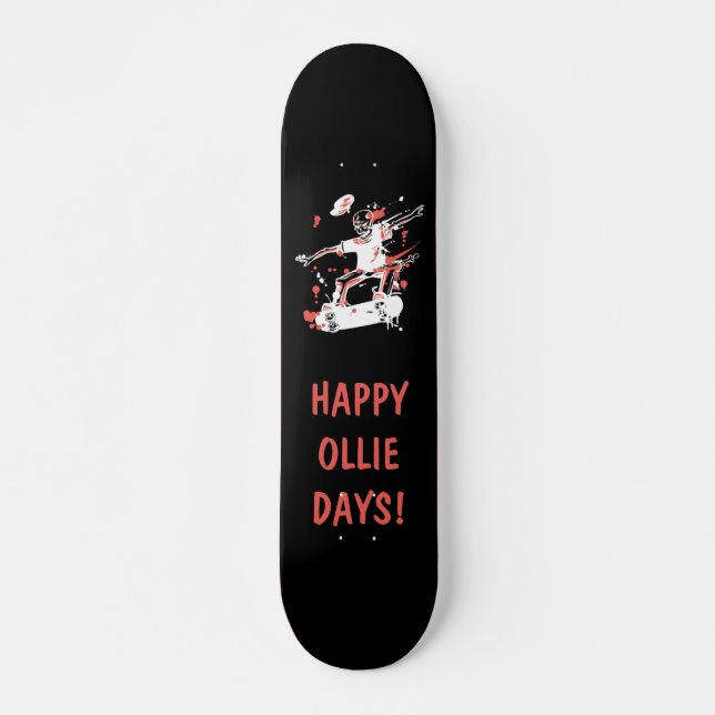 Skateboard Personnalisé - Joyeux Jours d'Ollie (Devant)