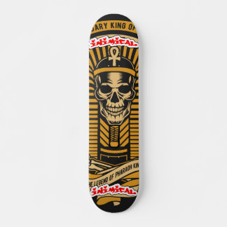 Skateboard Pharaon inimitable