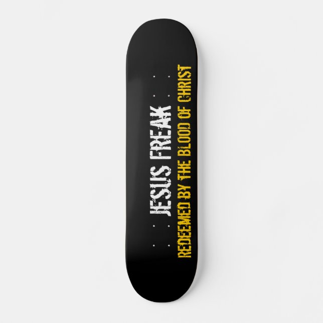 Skateboard Phénomène de Jésus : Racheté par le sang du Christ (Recto)