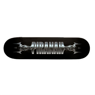 Skateboard Piranah