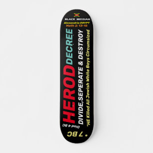 Skateboard Planche à roulettes HEROD DECREE, plateau 7¾"