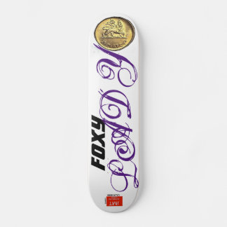 SKATEBOARD PLANCHE FOXY LADY