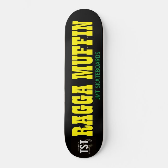 SKATEBOARD RAGGA MUFFIN / JMT SKATEBOARDS / IPIX (Recto)