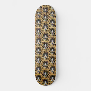 Skateboard Restez Bizarre