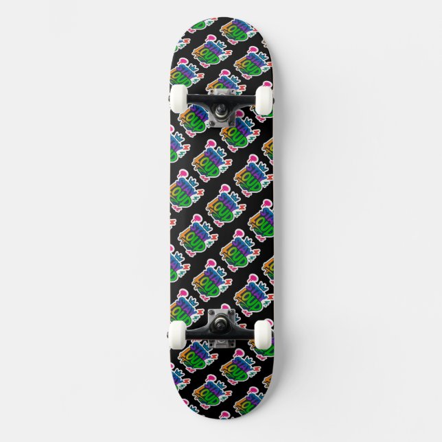 Skateboard Restez forte Graffiti Neon (Recto)