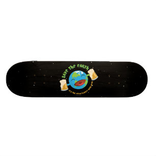 Skateboard Sauvez la Terre