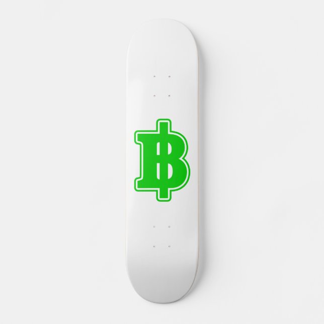 Skateboard SIGNE VERT BAHT ฿ devises thaïlandaises ฿ (Recto)