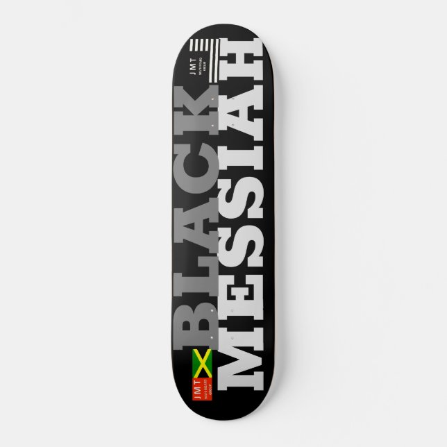 SKATEBOARD SKATEBOARDS BLACK MESSIAH / JMT USA (Recto)