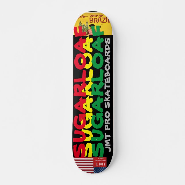 Skateboard SUGARLOAF JMT BRZ Skate (Devant)