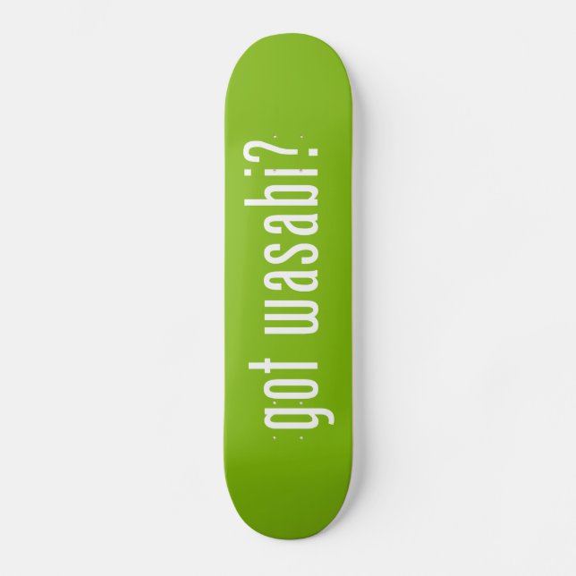 Skateboard tu as du wasabi ? (Recto)