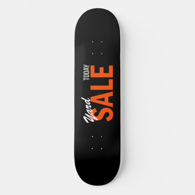 Skateboard Vente de cour aujourd'hui (Recto)