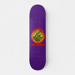 SKATEBOARD "VOUS DEVEZ VOUS BATTRE POUR VOTRE DROITE."