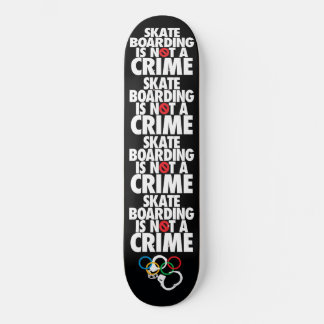 Skateboarden ist kein Verbrechen Skateboard