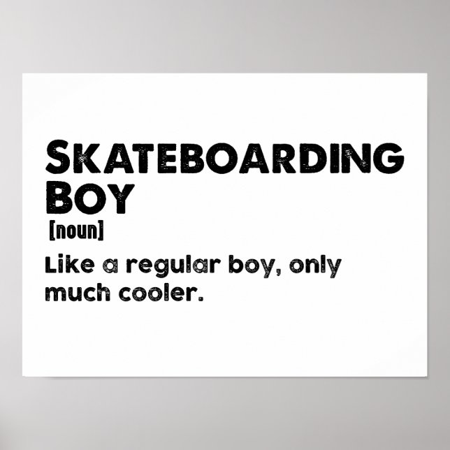 Skateboarder Boy Funny Definition Skateboarder Poster (Vorne)