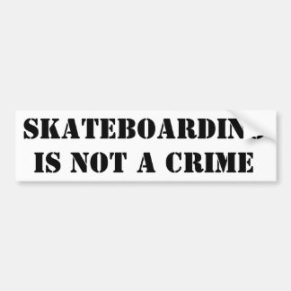 Skateboarding ist kein Verbrechen Stoßstangenaufkl Autoaufkleber
